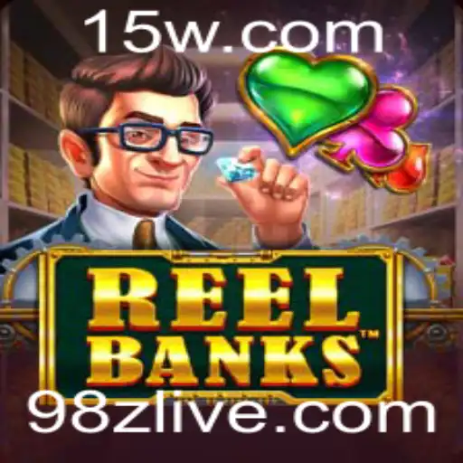 Explorando o Mundo do Jogo 'ReelBanks' e a Palavra-Chave '98z'